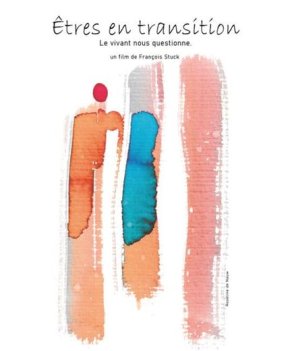 image Êtres en transition, le vivant nous questionne